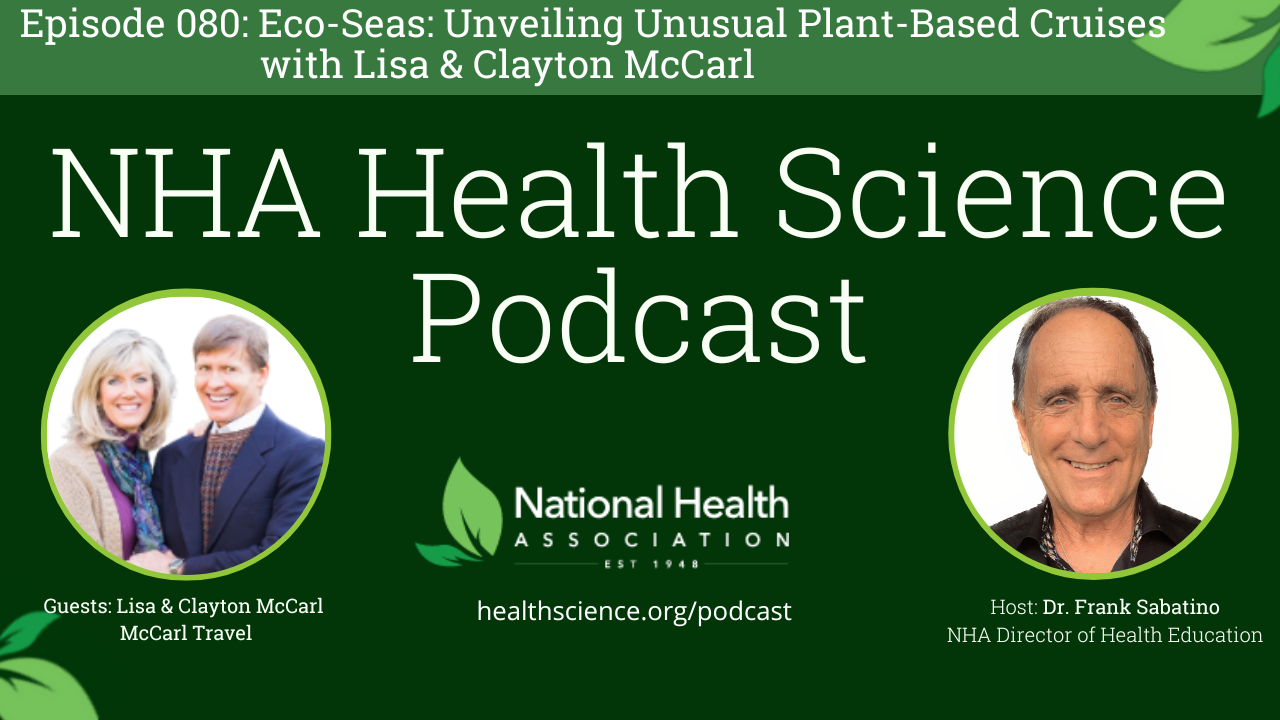 080: Eco-Seas: Unveiling Unusual Plant-Based Cruises with Lisa and Clayton McCarl