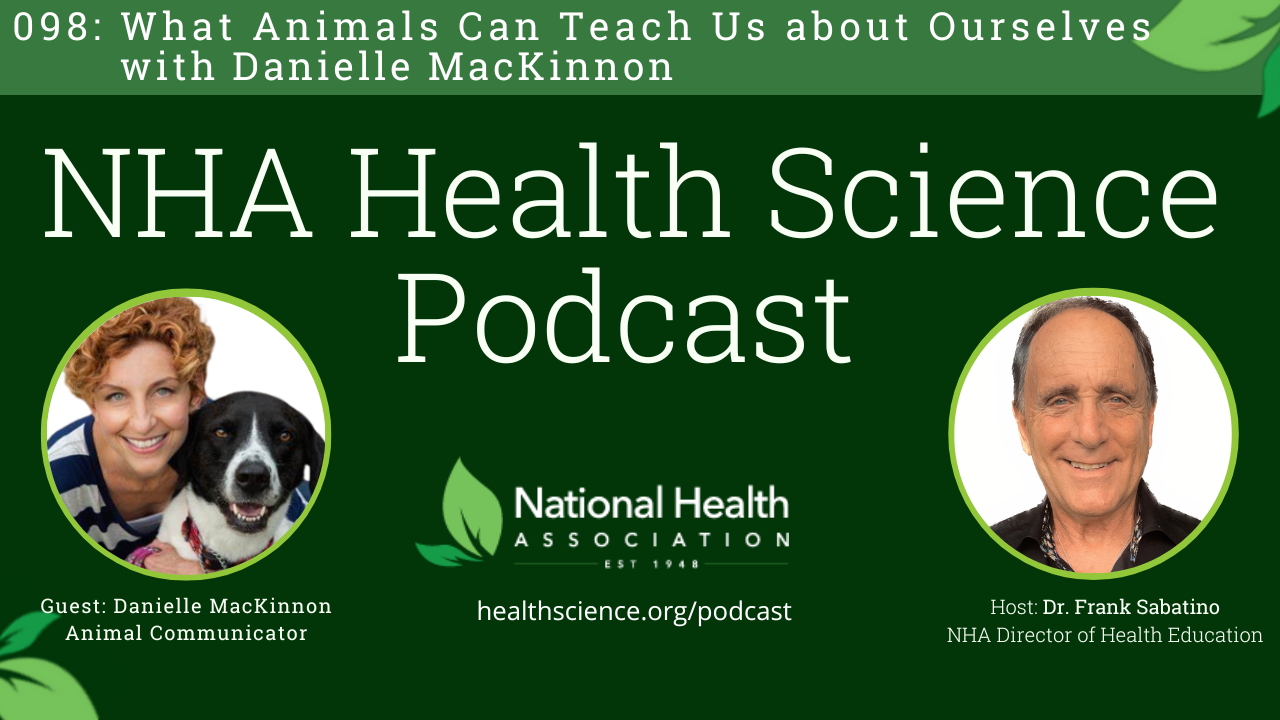 098: What Animals Can Teach Us about Ourselves with Danielle MacKinnon